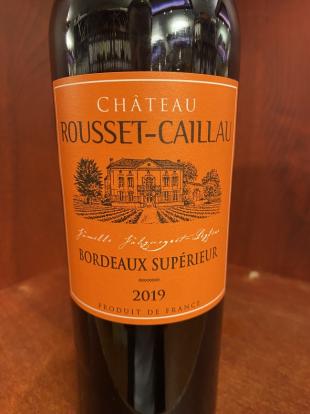 Ch. Rousset-caillau Bordeaux Superieur 2019 (750ml) (750ml)